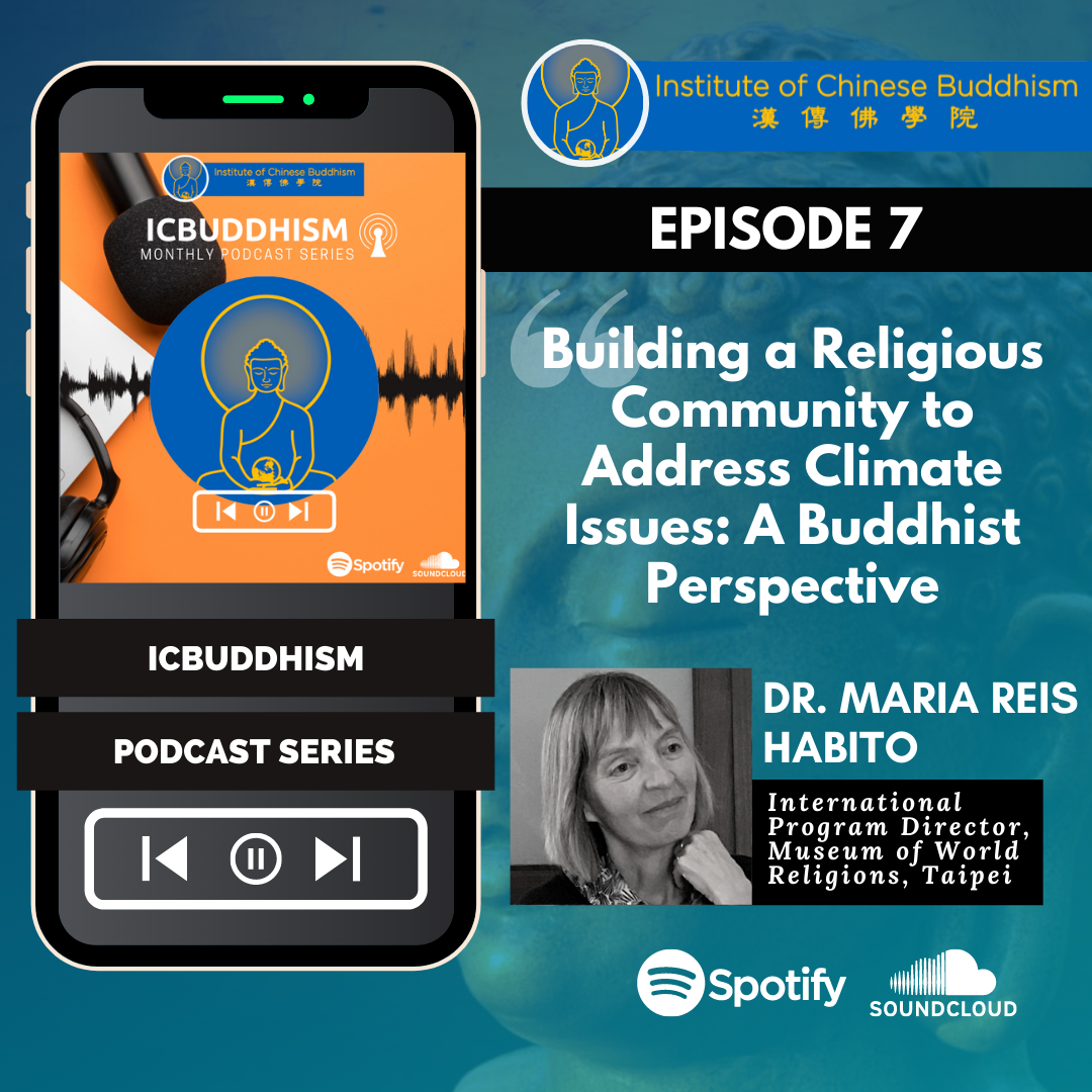 Episode 7 Building a Religious Community to Address Climate Issues: A Buddhist Perspective