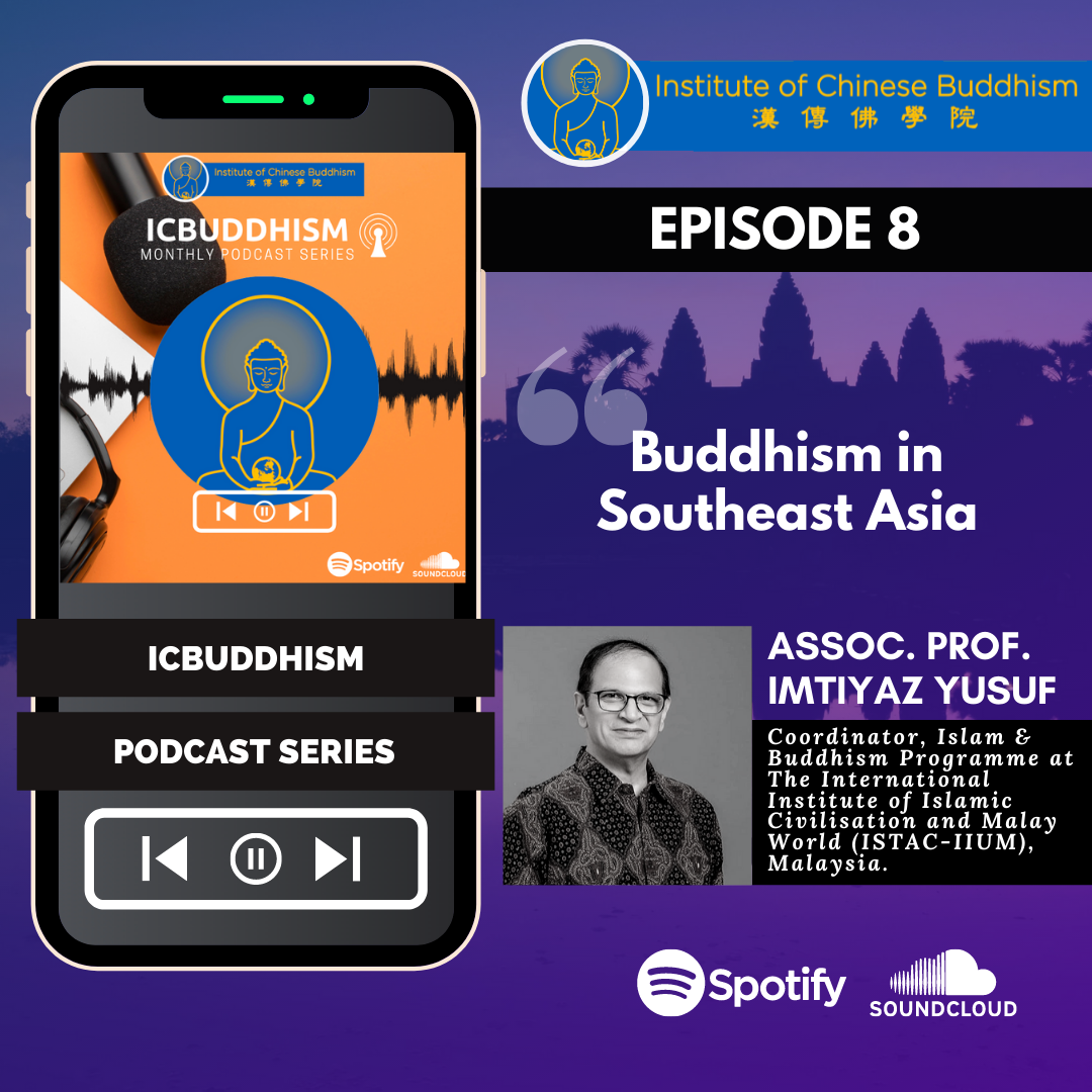 Episode 8 Buddhism in Southeast Asia