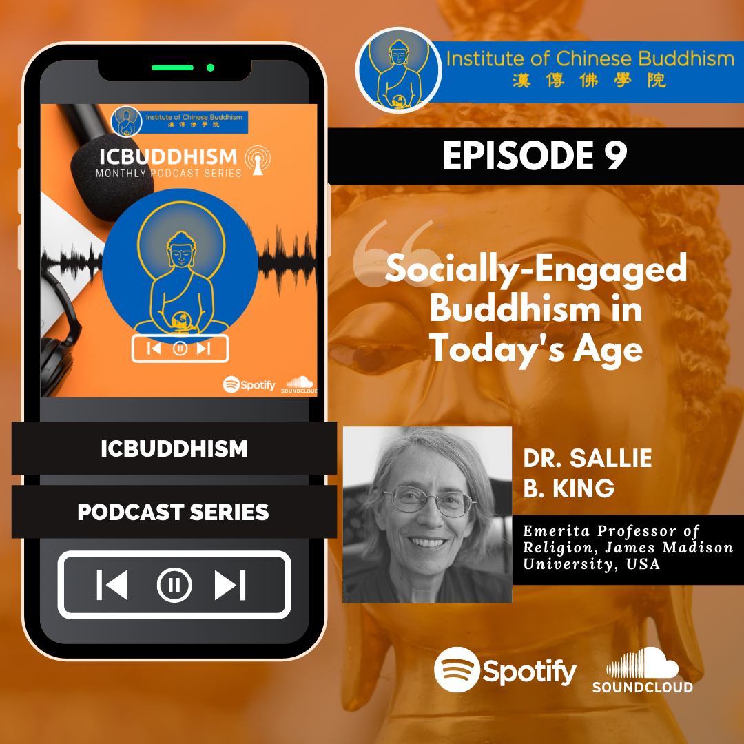 Episode 9 Socially-Engaged Buddhism in Today's Age